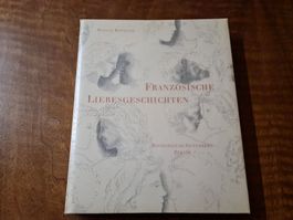 FRANZÖSISCHE LIEBESGESCHICHTEN
