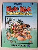 Edika – Bluk-Bluk Zogatounga, Comic ed. française originale