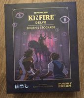 Kinfire Delve Scorn's stockade