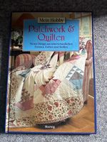 Quilten & Patchwork mein Hobby 60 Seiten
