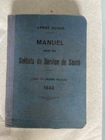 Manuel pour les soldats du Service de Santé – Armée suisse –