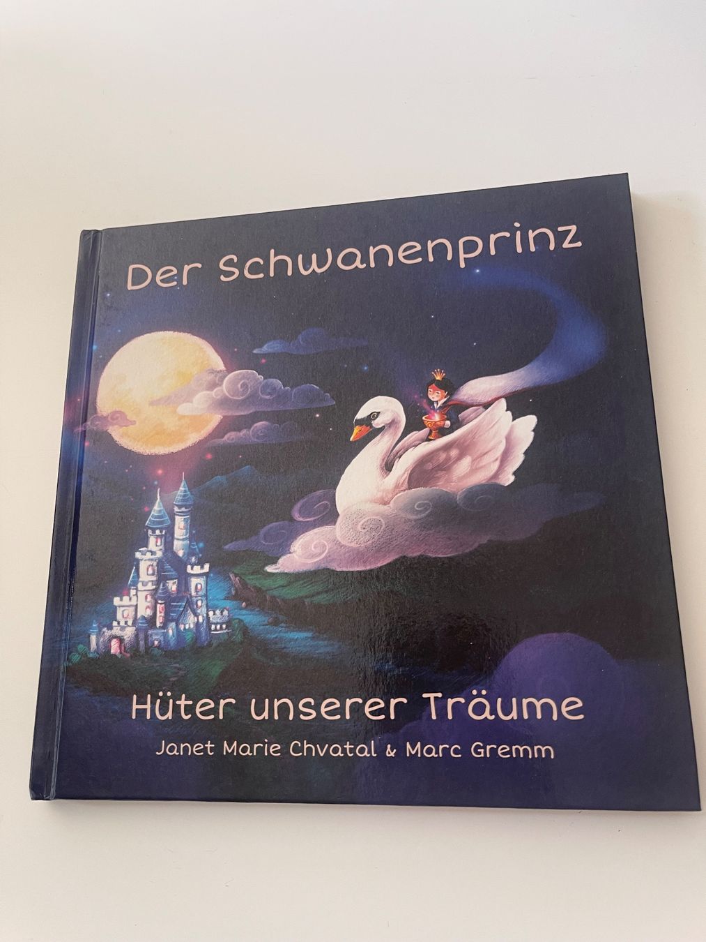 Livres: Kinderbuch Der Schwanenprinz, Hüter unserer Träume – D'occasion à Dietikon par Freestyla