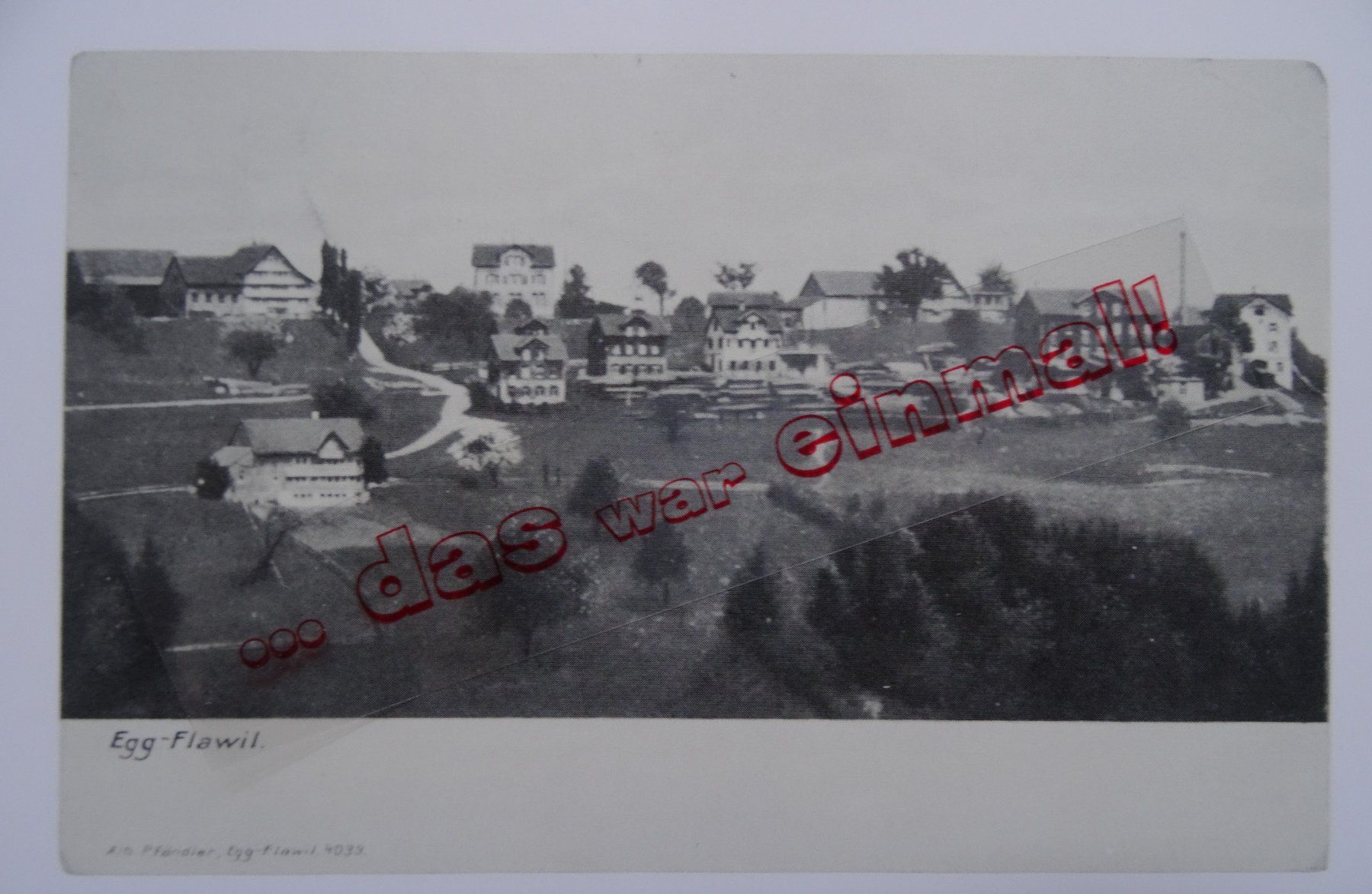 Cartoline postali: St. Gallen Flawil Egg anno 1905 – Usato da Safnern venduto da Wstussi