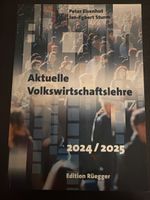 Aktuelle Volkswirtschaftslehre 2024/2025 Eisenhut Sturm