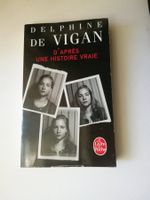 Delphine de Vigan - D'après une histoire vraie, poche📚 é...