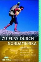 Zu Fuss durch Nordamerika