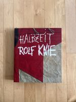 Rolf Knie "HALBZEIT" Mi-Temps Buch, 1. Edition