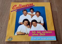 CALIMEROS, Ich bin verloren ohne Dich, Si, NEUWERTIG!