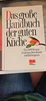 Kochbuch Das grosse Handbuch der guten Küche