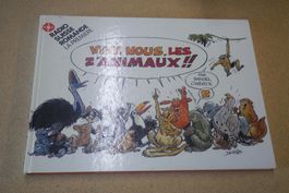 DERIB     °°°° VIVE NOUS LES Z'ANIMAUX °°°°  SIGNÉ