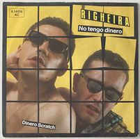 Righeira, No Tengo Dinero