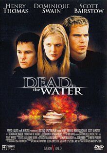 Tutti i DVDs: Dead in the Water – Usato da Wettingen venduto da Reviled