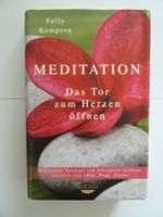 Meditation – Das Tor zum Herzen öffnen