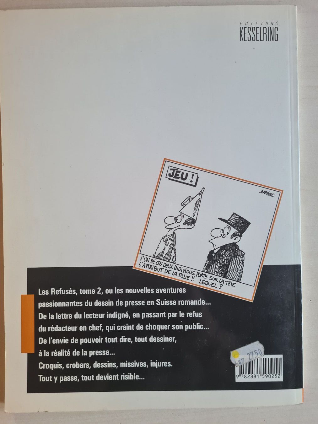 Fumetti: Burki, Barrigue, Valott, Casal,etc.. "Les Refusés" Tome 32 – Usato da Zürich venduto da pleco12 1