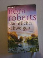 Nora Roberts- Nächtliches Schweigen Roman