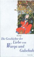 Ayvuqi: Die Geschichte der Liebe von Warqa und Gulschah