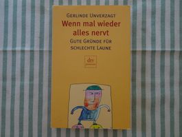 Gerlinde Unverzagt - Wenn mal wieder alles nervt - B1063