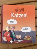 Uli Stein - Katzen! Cartoons für Katzenliebhaber
