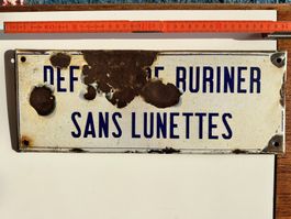 Plaque émaillée - Panneau d'interdiction vintage rare