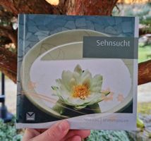 Buch /Sprüche - Sehnsucht - entspannen,träumen,neue Kraft