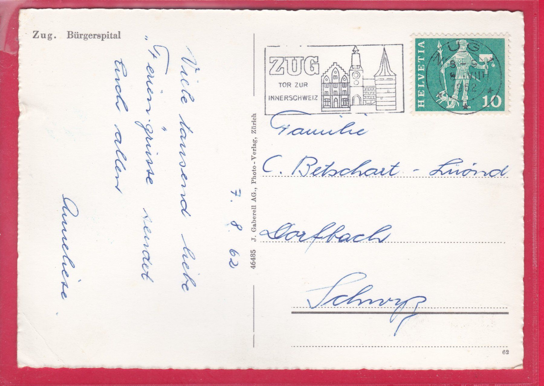 Cartoline postali: ZUG, BÜRGERSPITAL, 8.8.1962 – Usato da Oberrieden venduto da Gebirgsstelze 1