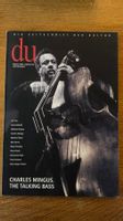 du 723: Charles Mingus – The Talking Bass | Jazz Bass