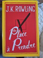 J.K. Rowling: Une place à prendre 