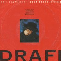 Deutscher Drafi - Über Grenzen geh'n (7")