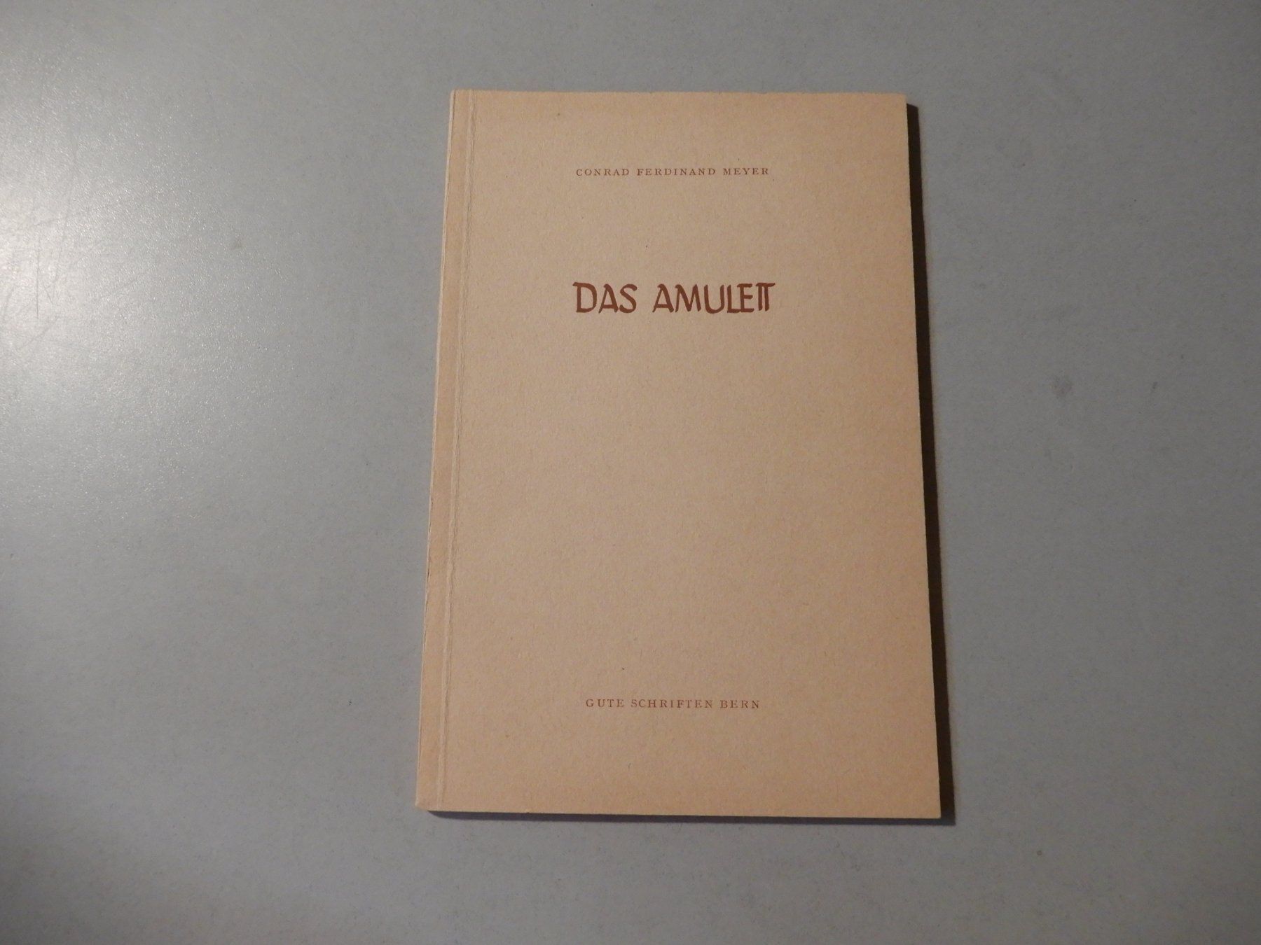 Libri: Das Amulett - Conrad Ferdinand Meyer - Novelle antiquarisch – Usato da Erstfeld venduto da Mario_boe0