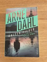 Arne Dahl - Kaltes Fieber (Krimi Schweden)