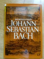 Johann Sebastian Bach  (Werner Felix)   ©'1984 VEB