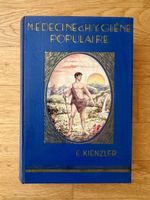 Medizin & Hygiene Populaire Buch E. Kienzler 1938