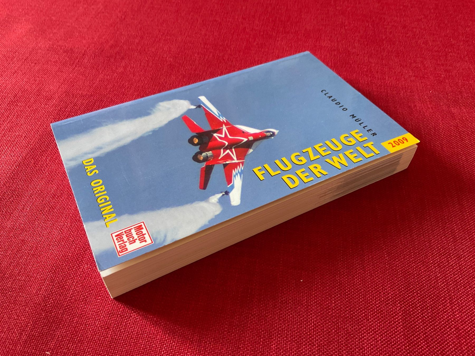 Libri: Flugzeuge der Welt,  Claudio Müller, 2009 – Usato da Lugano venduto da Persepolis 1