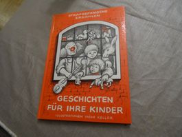 Geschichten für Ihre Kinder Strafgefangene Erzählen