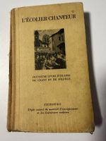L'Ecolier Chanteur livre de chant et solfège Fribourg 1936