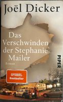 DAS VERSCHWINDEN DER STEPHANIE MAILER - JOËL DICKER - TB
