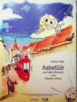 J. Pulfer Aabetüür vom Kater Minousch u em Trämeler mit CD