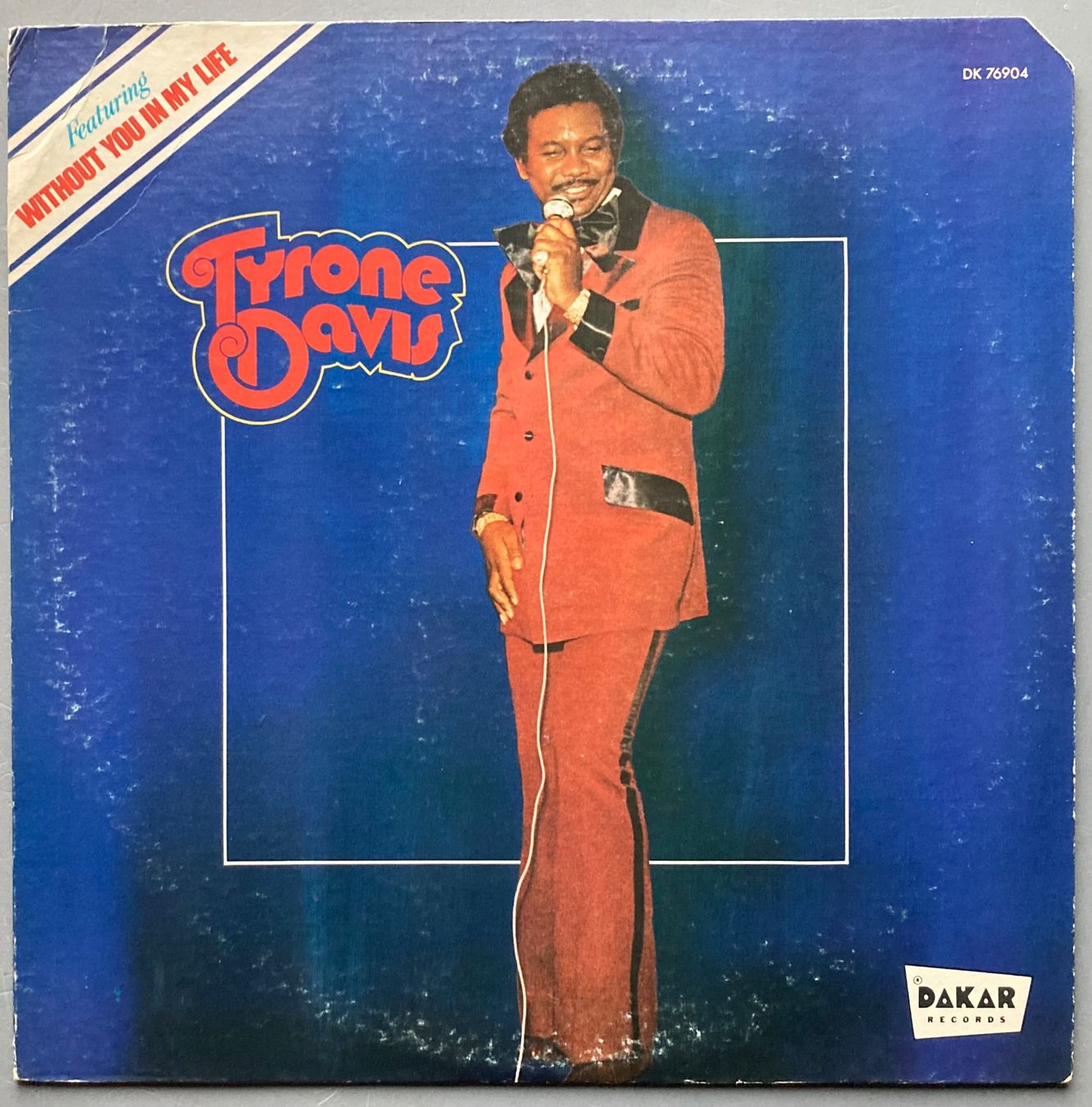 Schallplatten: TYRONE DAVIS - WITHOUT YOU IN MY LIFE – Gebraucht aus Poliez-Pittet von Newtown-Records