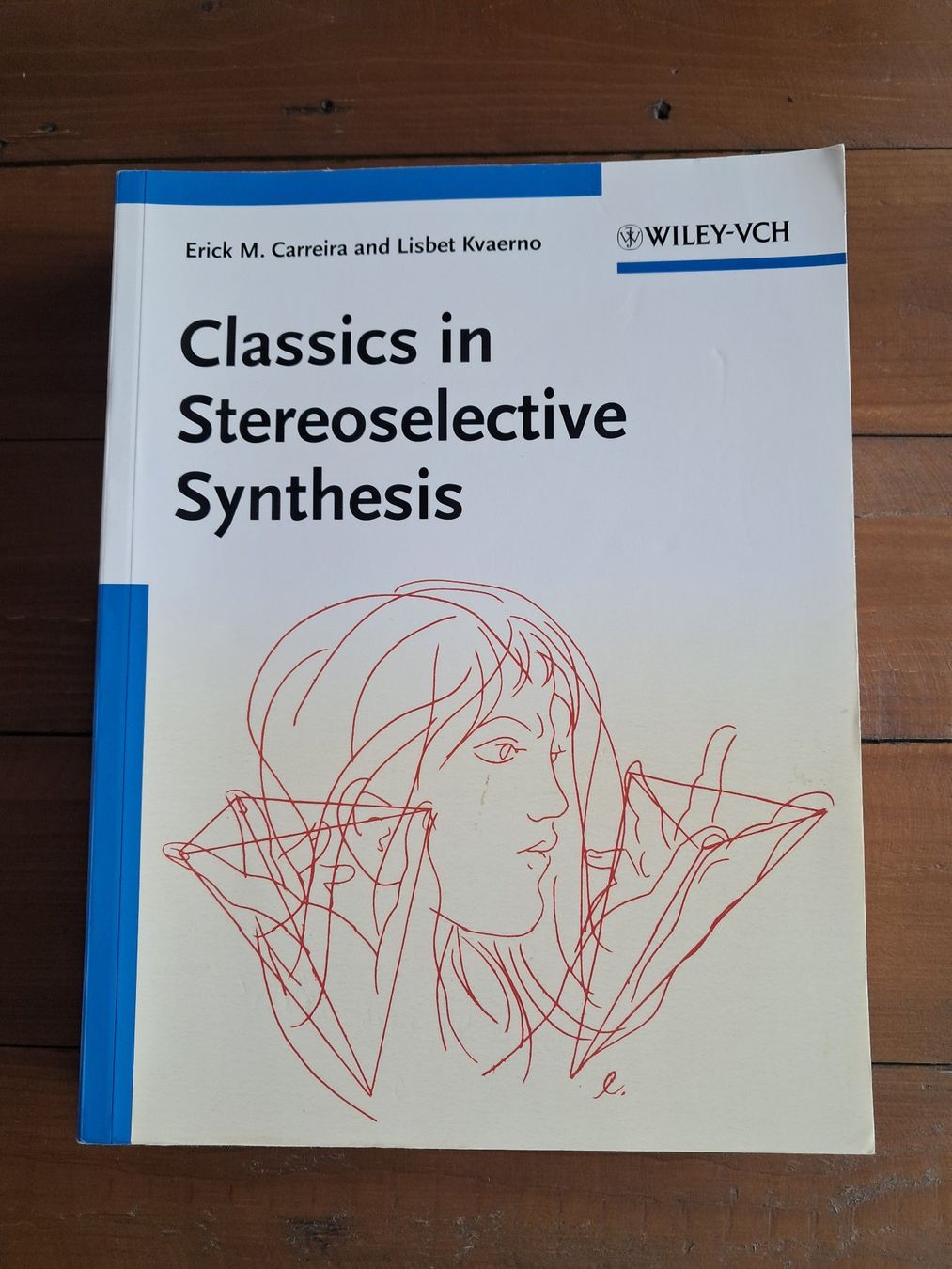 Libri: Carreira - Classics in Stereoselective Synthesis – Usato da Wallisellen venduto da Camcha
