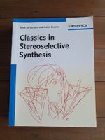 Carreira - Classics in Stereoselective Synthesis