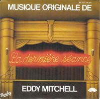 Eddy Mitchell - Musique originale de La dernière séance