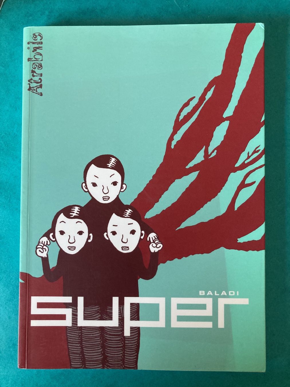 Comics: Super - Alex Baladi – Gebraucht aus Neuchâtel von Rougesky