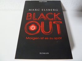 Marc Elsberg: Black Out – Morgen ist es zu spät