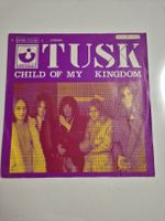 TUSK - CHILD OF MY KINGDOM -  Single 7 , CHl