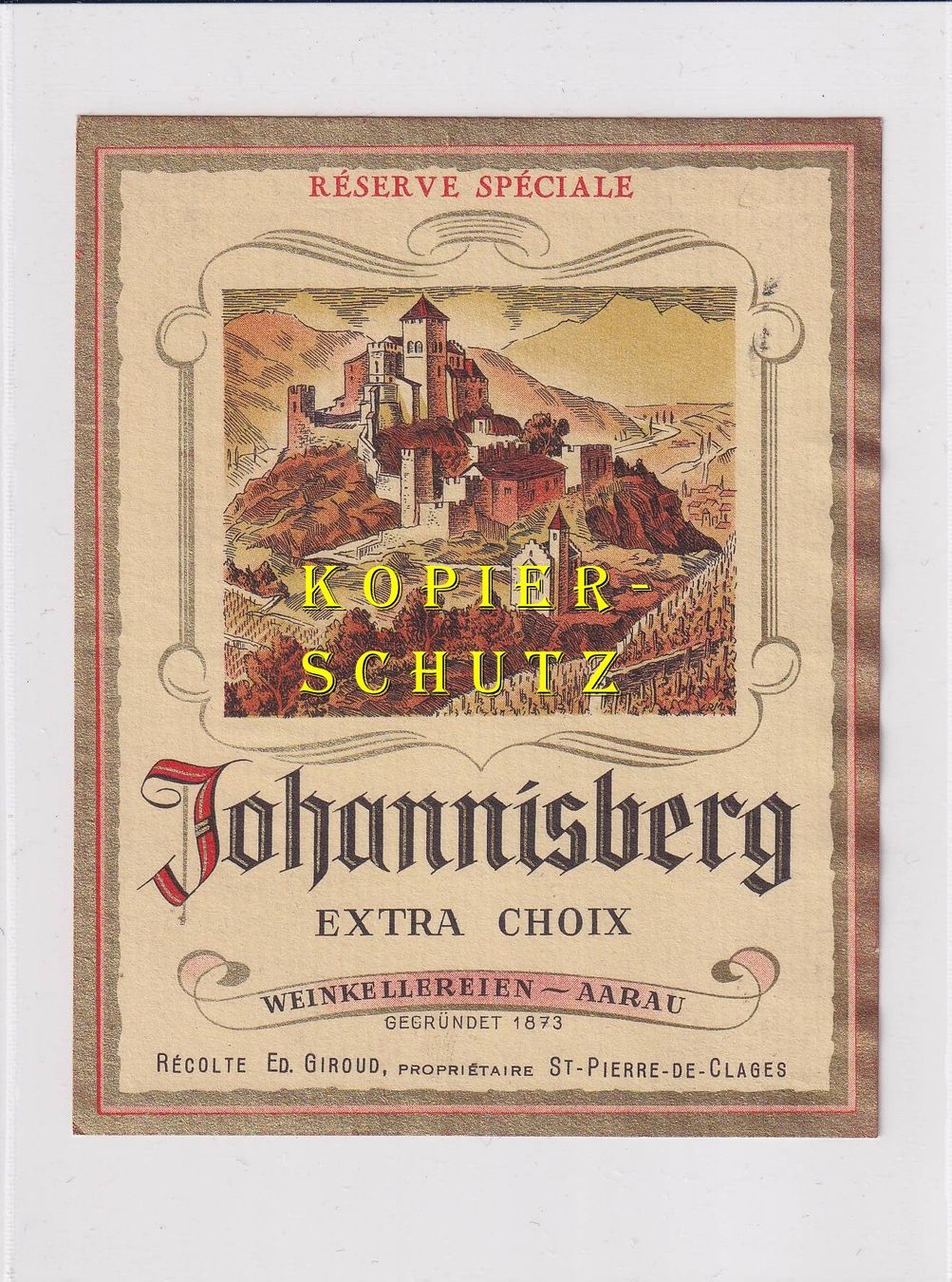 Papiere: Etikette - Johannisberg (Extra choix) /bd – Gebraucht aus Hombrechtikon von Rudolf07