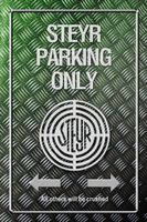 Metallic Blechschild-STEYR-PARKING ONLY
