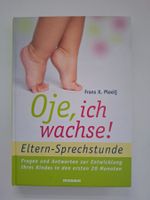 Buch Oje, ich wachse, Kleinkind, Baby, Eltern-Sprechstunde