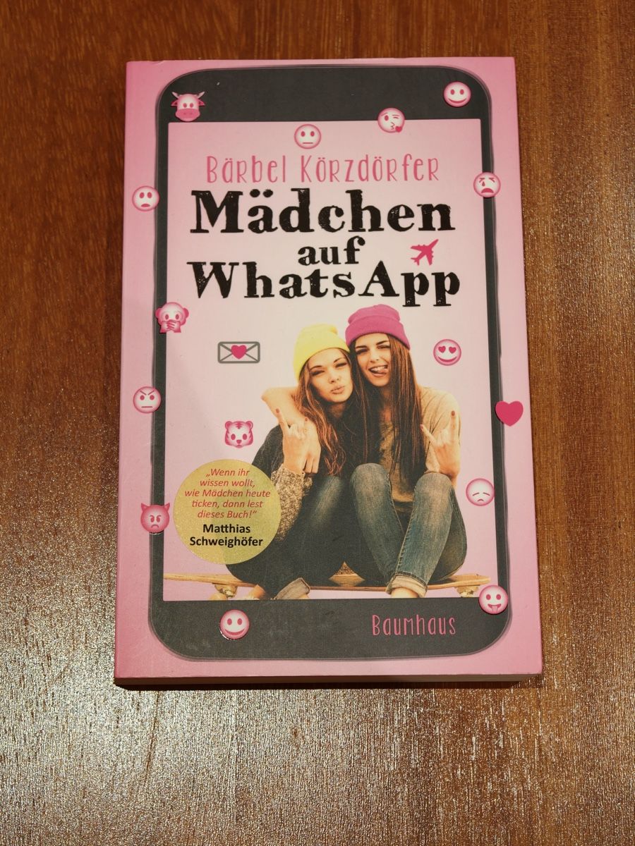 Bücher: Mädchen auf Whatsapp – Gebraucht aus Uzwil von isa_mtzgr