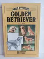 Vous et votre Golden Retriever / Paula Denis / De l'homme 19