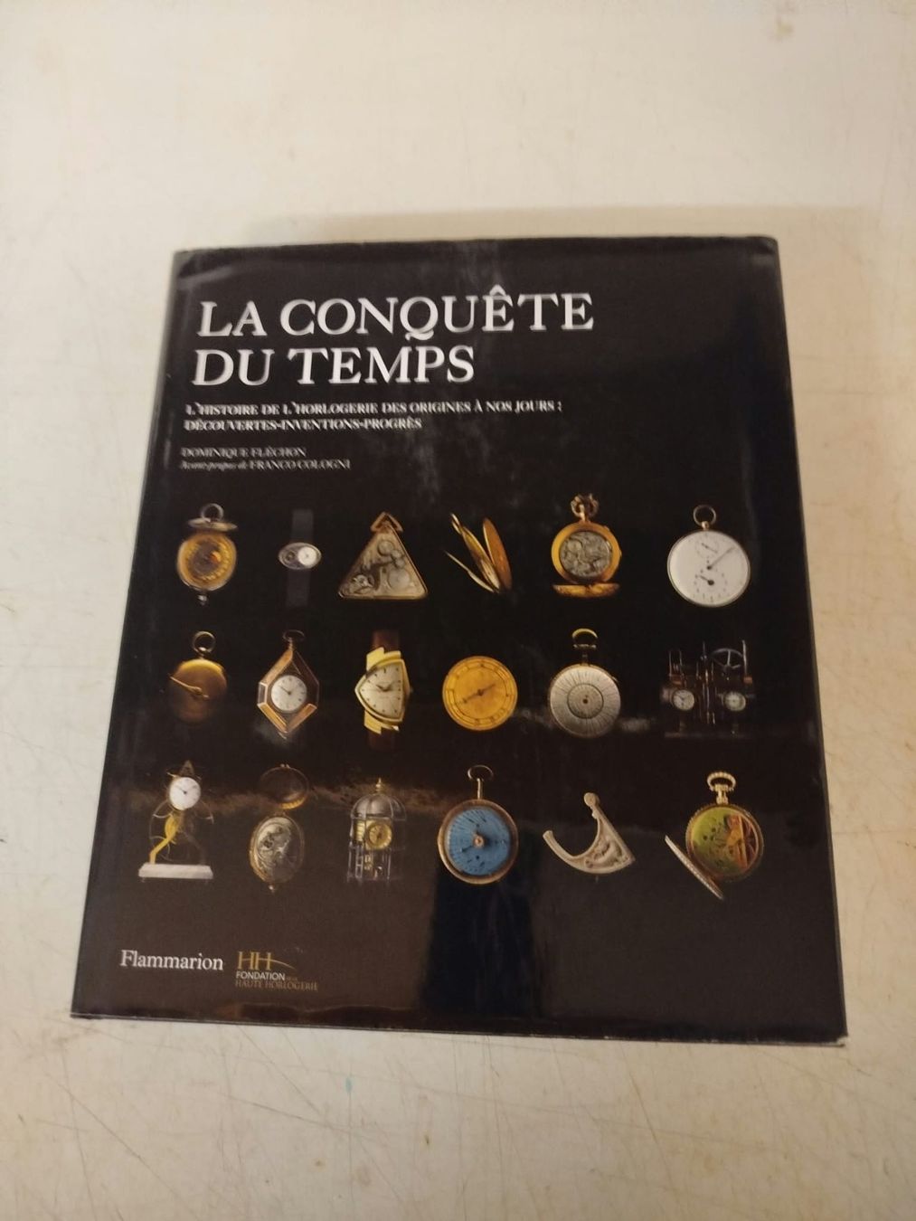 Bücher: Livre la Conquêtes du temps – Gebraucht aus La Chaux-de-Fonds von Emmaus2300CDF